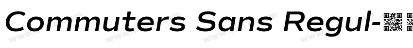 Commuters Sans Regul字体转换